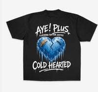 AYE!plus Cold Hearted Tee