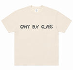 Can’t Buy Class Short Sleeve Tee
