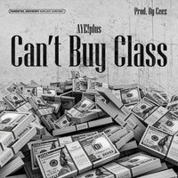 Can't Buy Class